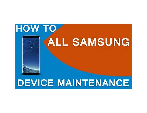 Samsung Device Maintenance for Android - Download the APK from Habererciyes